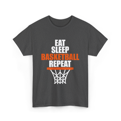 Eat Sleep Basketball Repeat basketball T-Shirt - Dark Heather