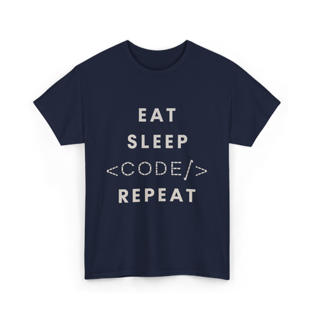 Eat Sleep Code Repeat Programming T-Shirt - Navy