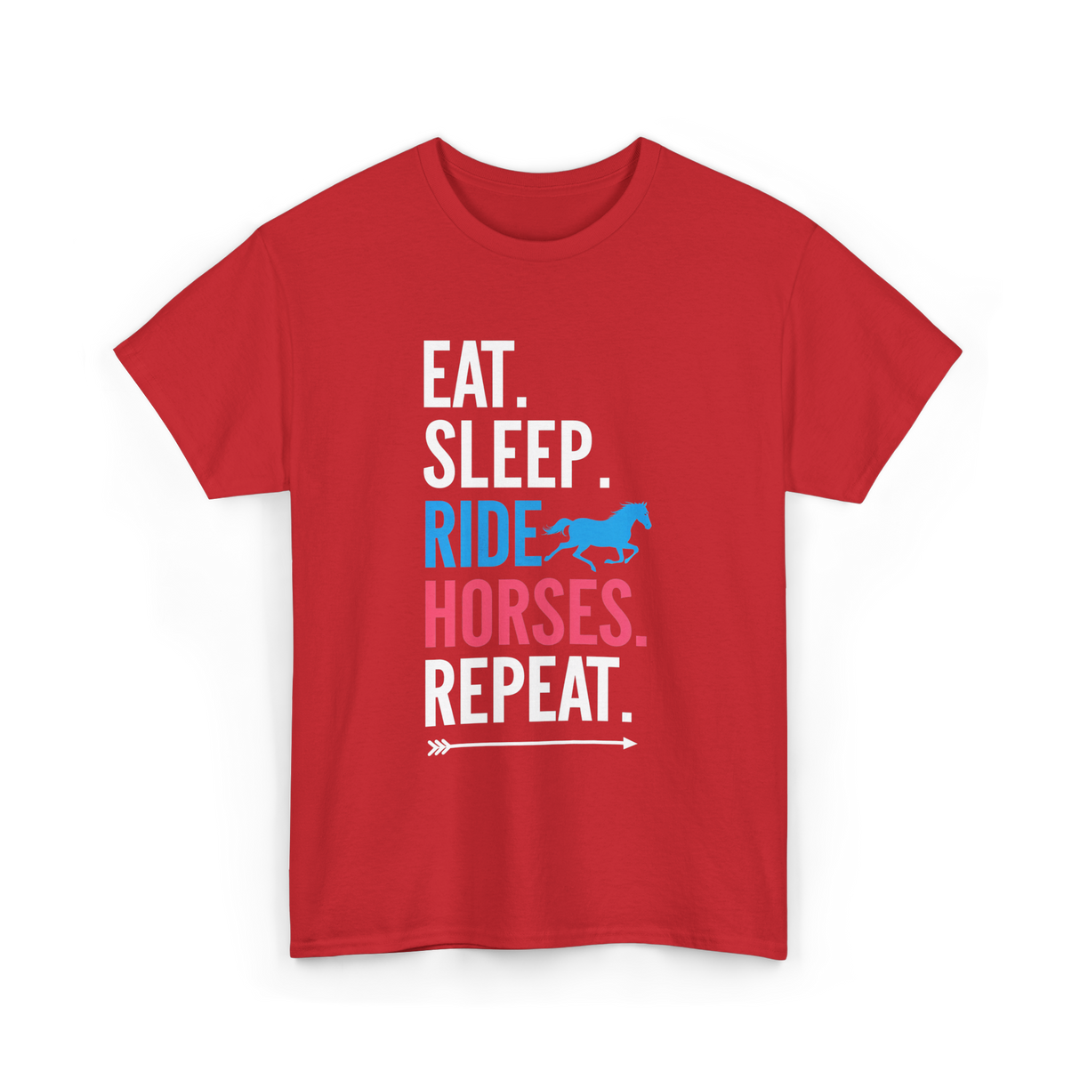 Eat Sleep Ride Horses Equestrian T-Shirt - Red