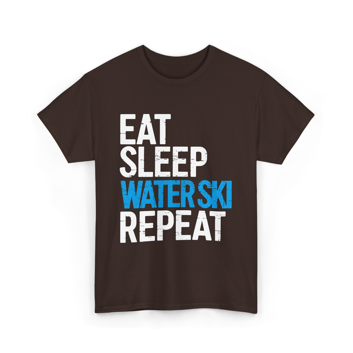 Eat Sleep Water Ski Repeat Water Skiing T-Shirt - Dark Chocolate