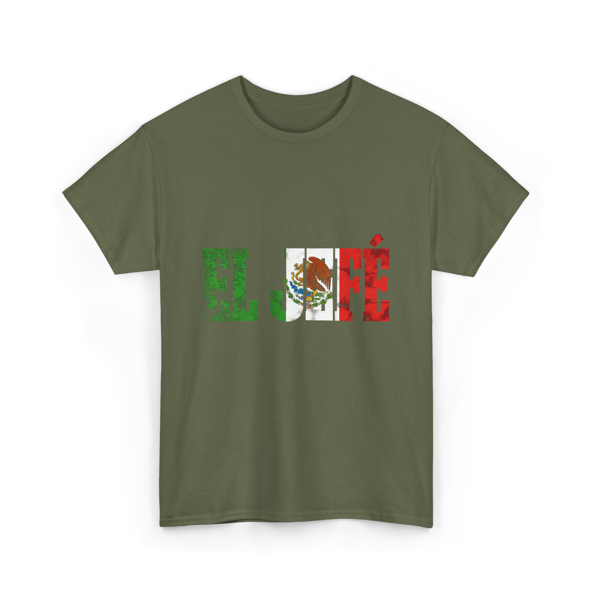 El Jefe Mexican Pride T-Shirt - Military Green