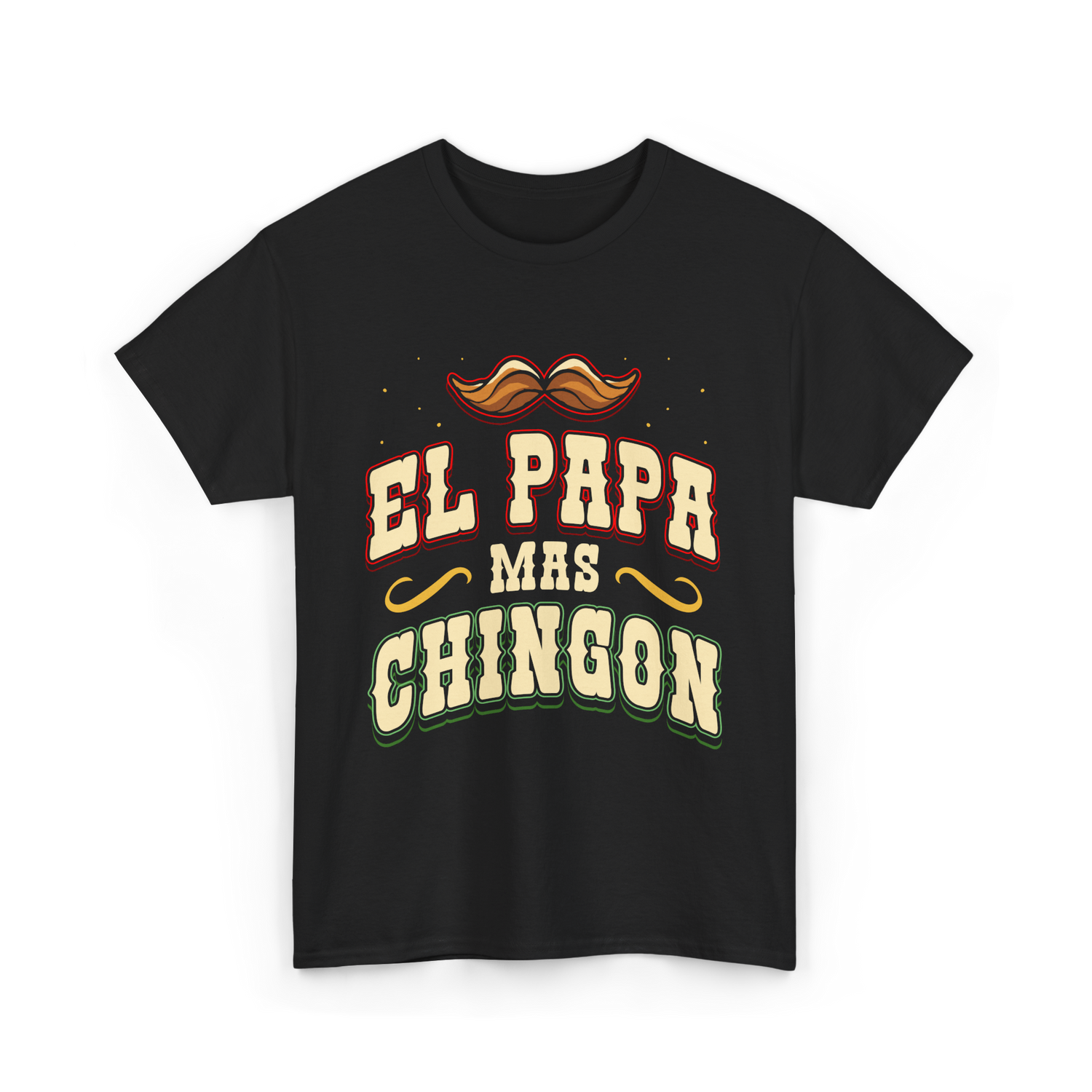 El Papa Mas Chingon Mexican Dad T-Shirt - Black