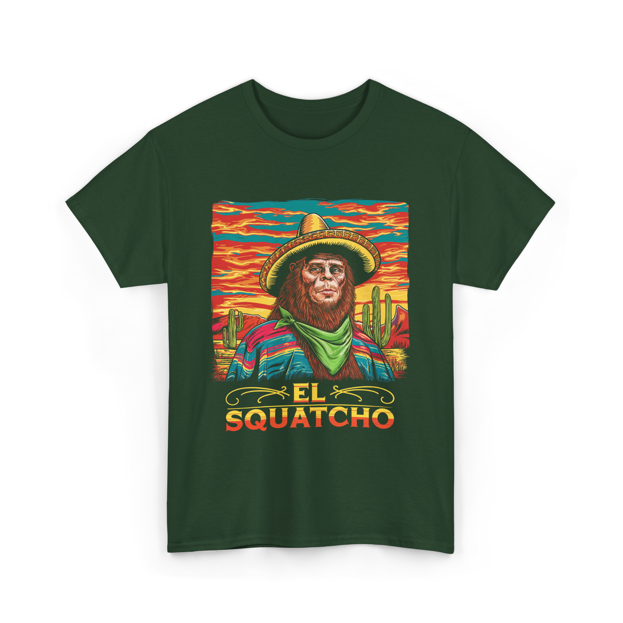 El Squatcho Bigfoot Sasquatch T-Shirt - Forest Green