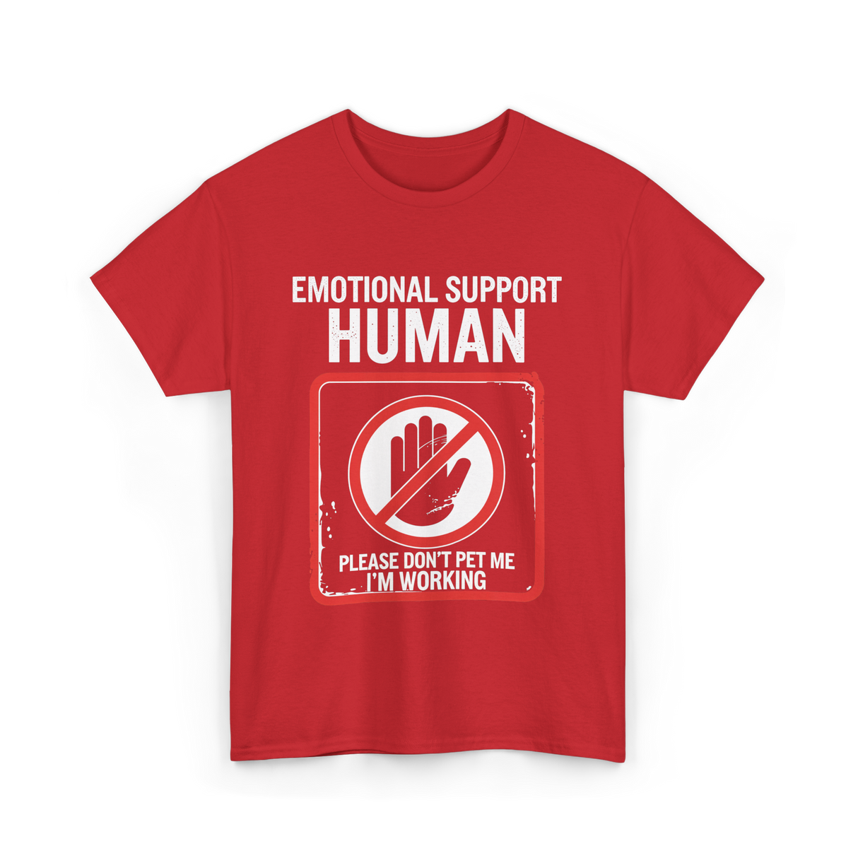 Emotional Support T-Shirt - Red
