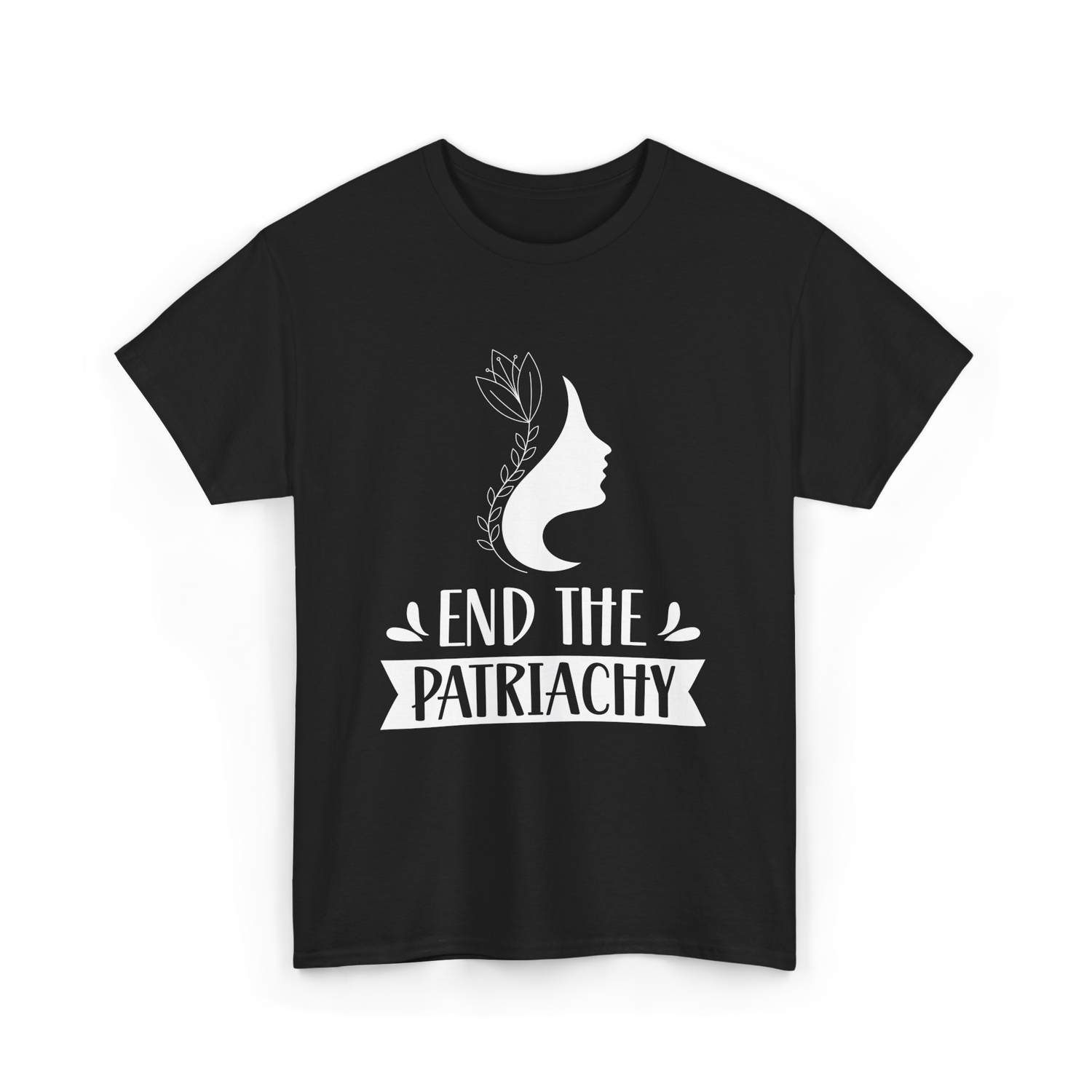End The Patriarchy Feminism Rights T-Shirt - Black