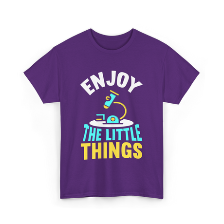 Enjoy The Little Things Microscopes T-Shirt - Purple