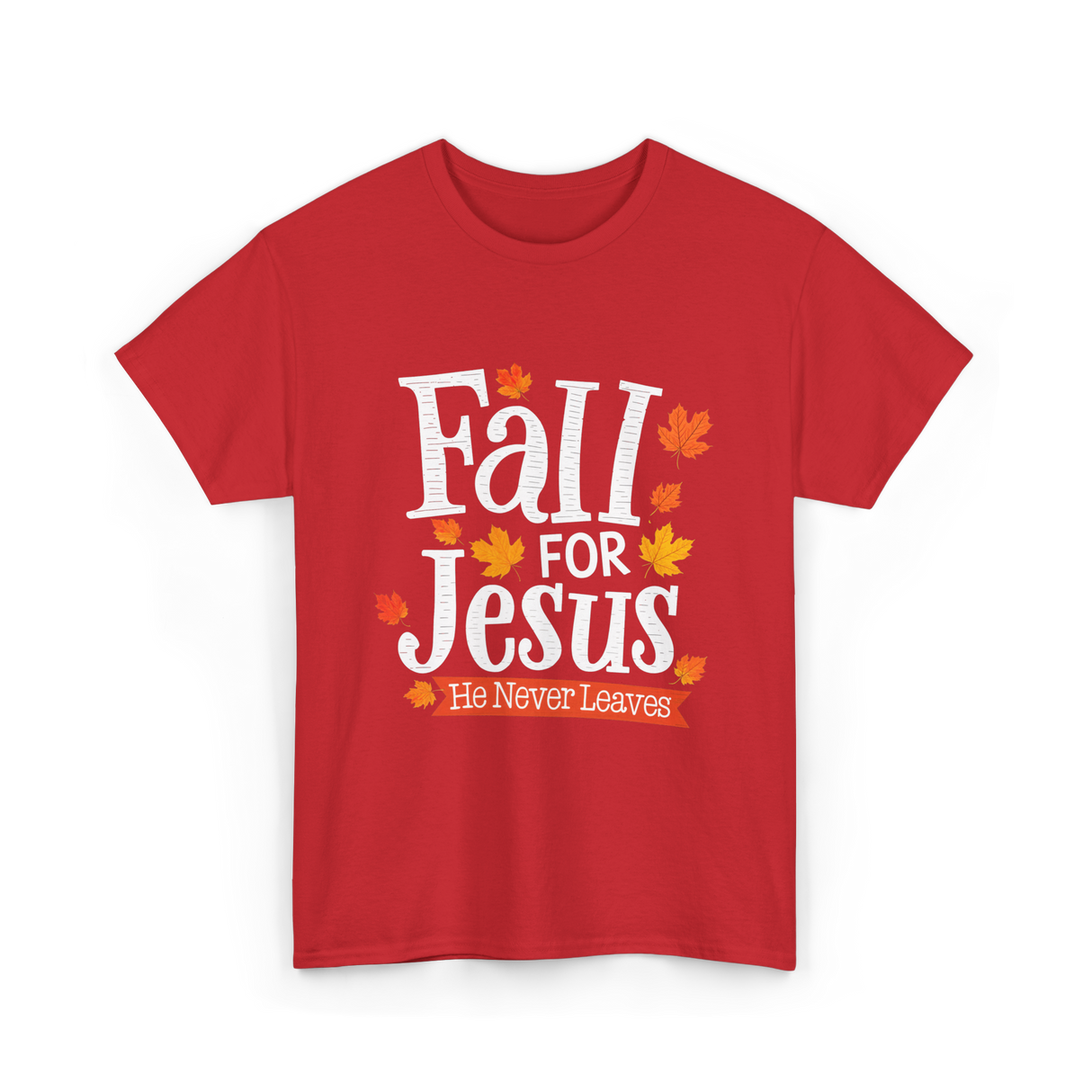 Fall For Jesus Faith T-Shirt - Red