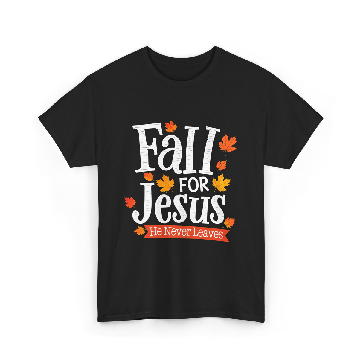 Fall For Jesus Faith T-Shirt - Black