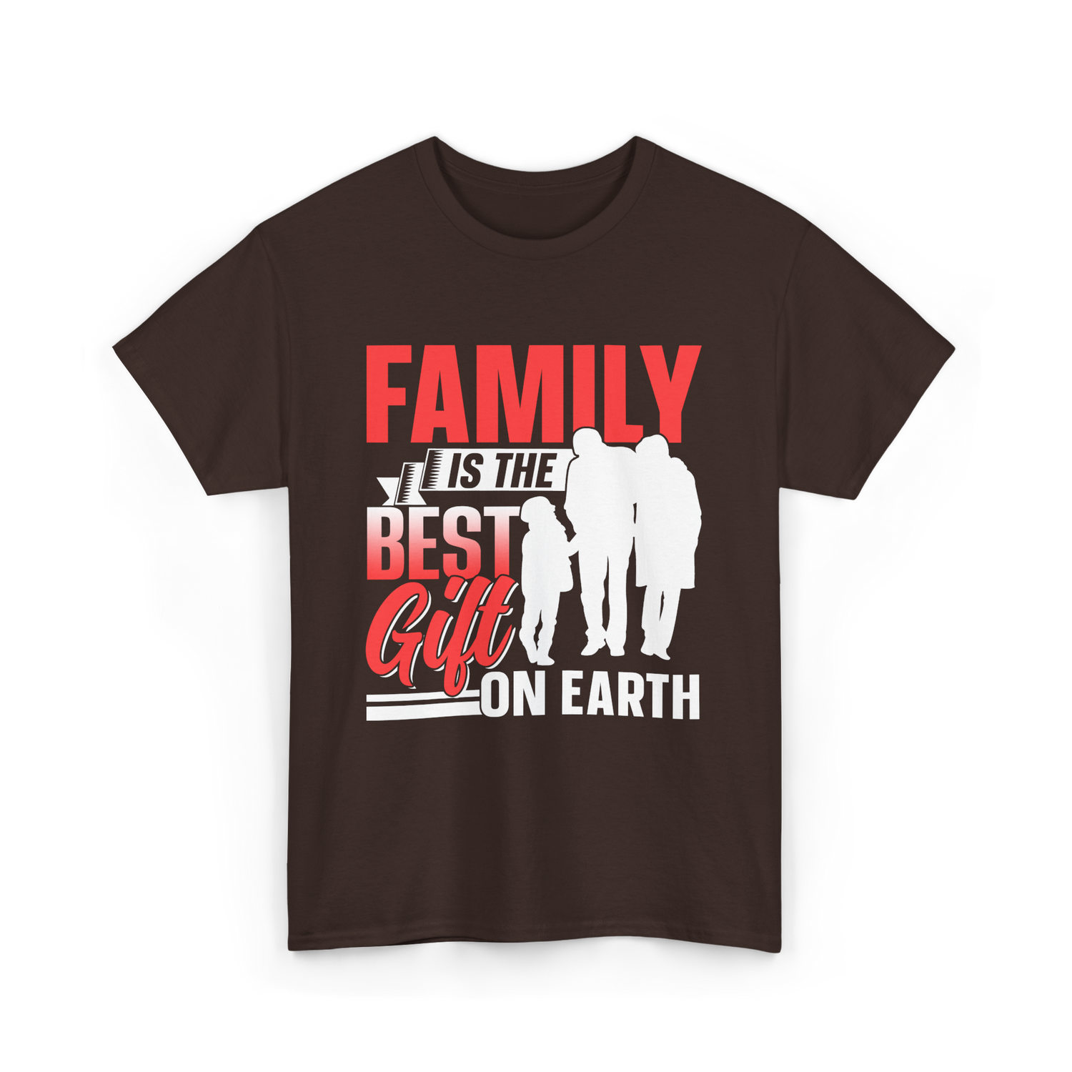 Family Is The Best Family T-Shirt - Dark Chocolate