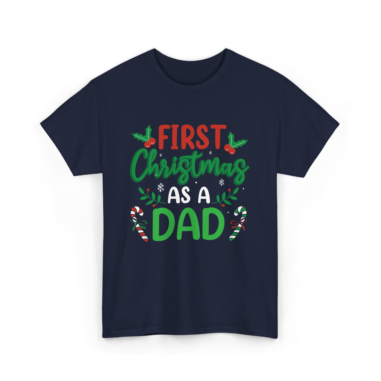 First Christmas As A Dad Announcement T-Shirt - Navy