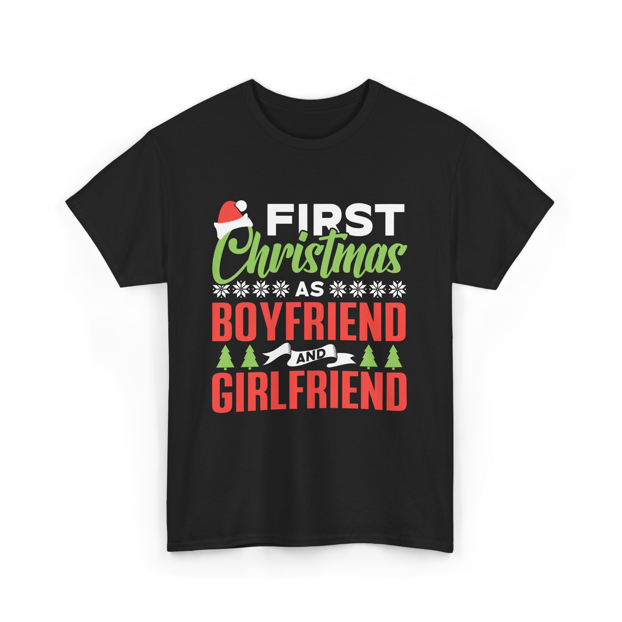 First Christmas Boyfriend Girlfriend T-Shirt - Black