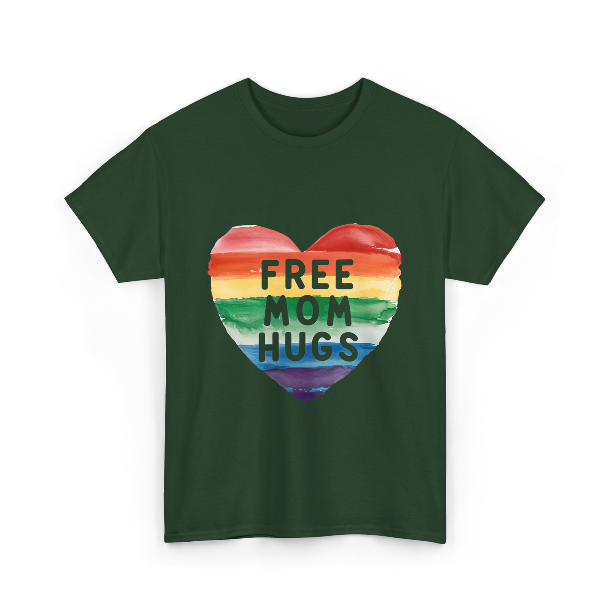 Free Mom Hugs Pride T-Shirt - Forest Green