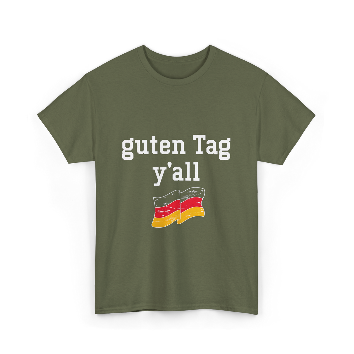 guten Tag y'all German T-Shirt - Military Green