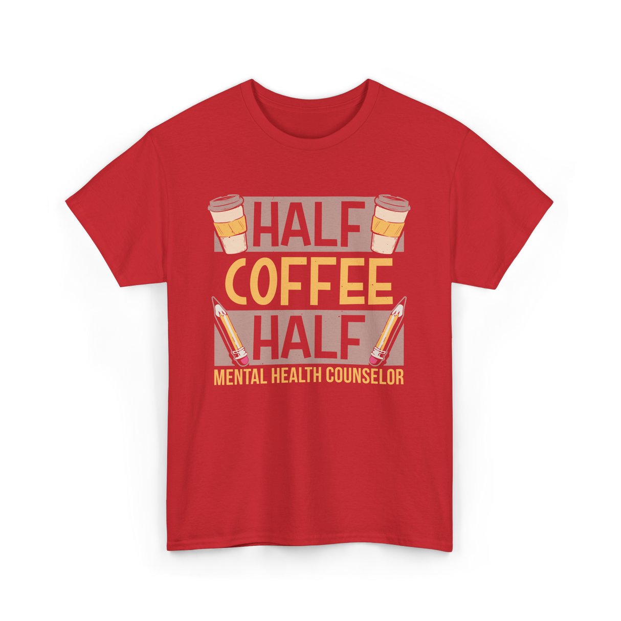 Half Coffee Half Mental Health Counselor T-Shirt - Red