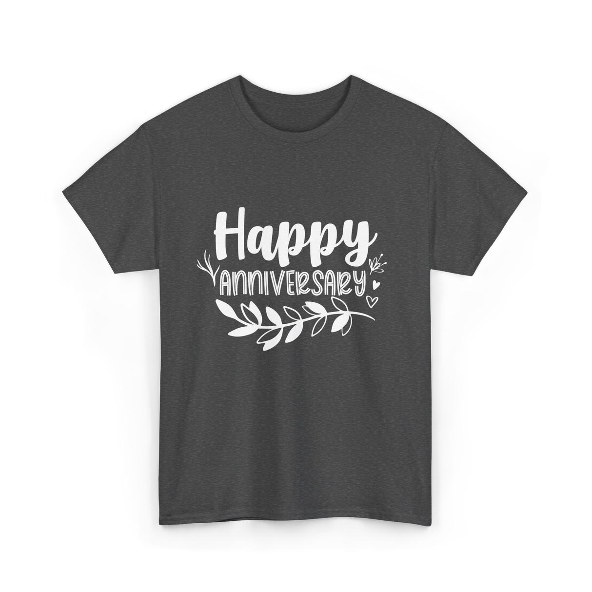 Happy Anniversary Anniversary Wedding T-Shirt - Dark Heather