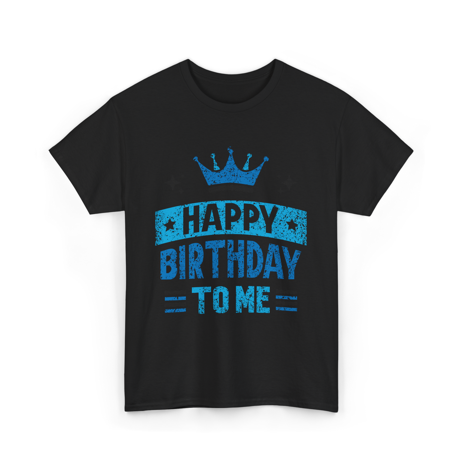 Happy Birthday To Me Celebration T-Shirt - Black