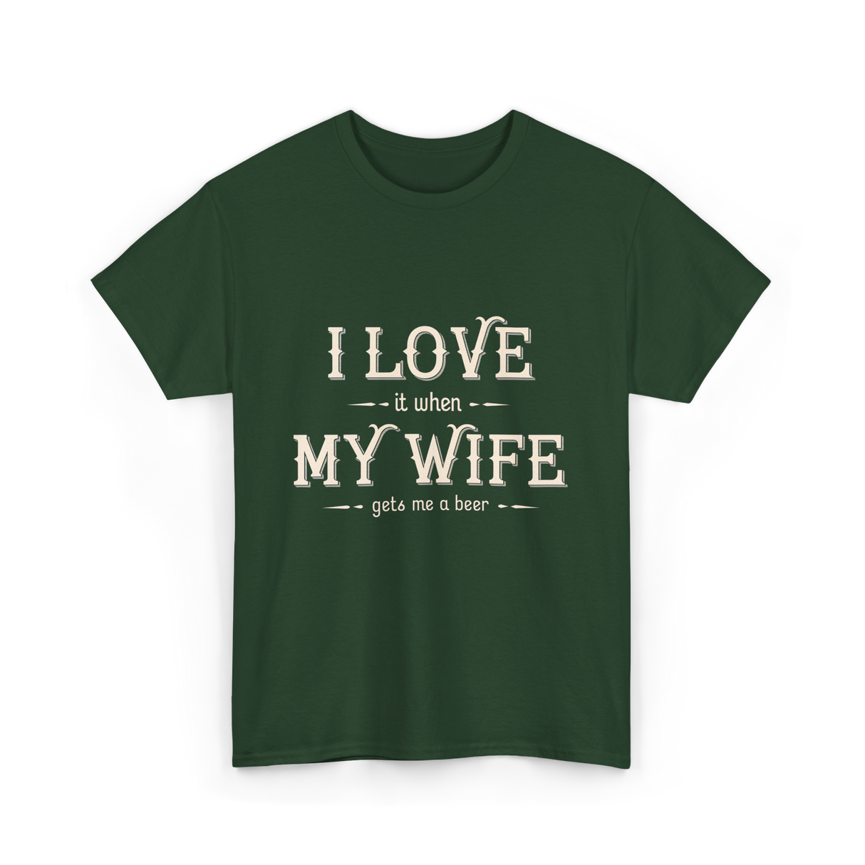 Heartwarming Beer T-Shirt - Forest Green