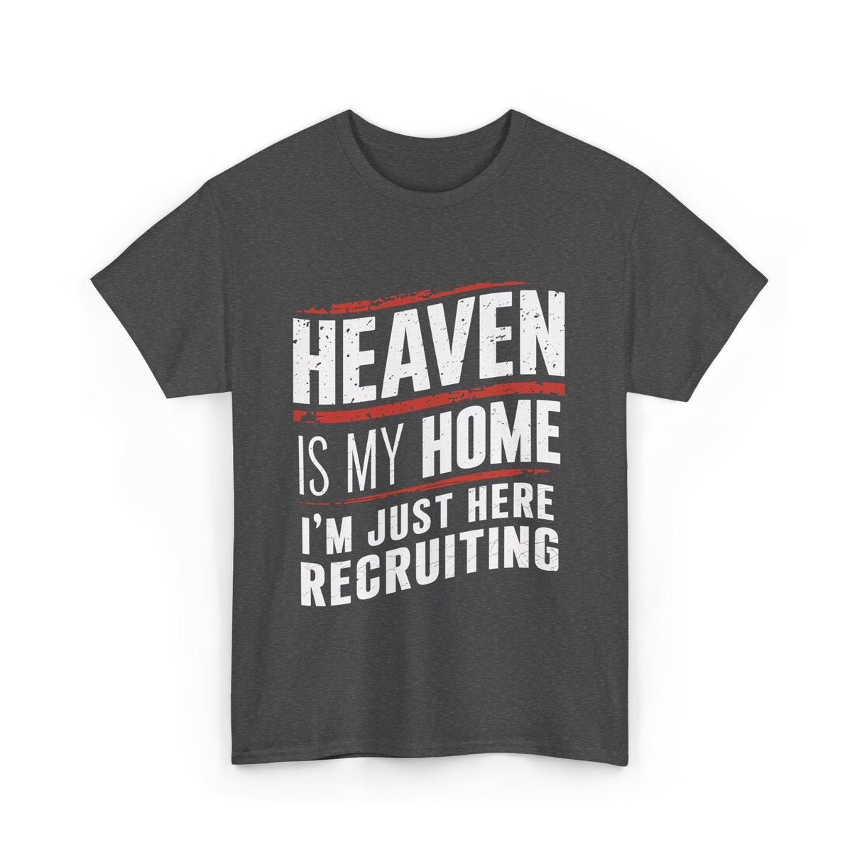 Heaven Is My Home Christian T-Shirt - Dark Heather