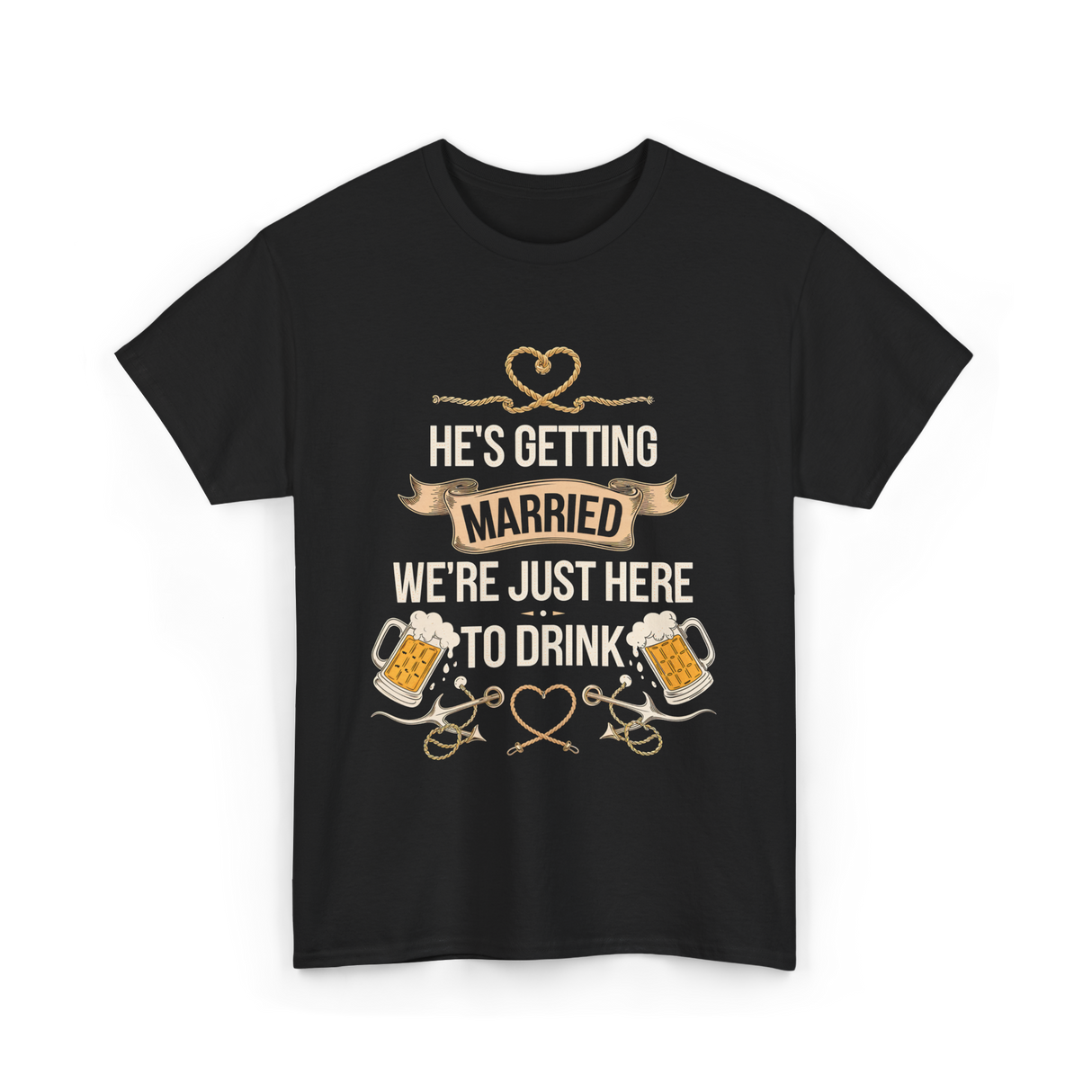 Hes Getting Married Party T-Shirt - Black