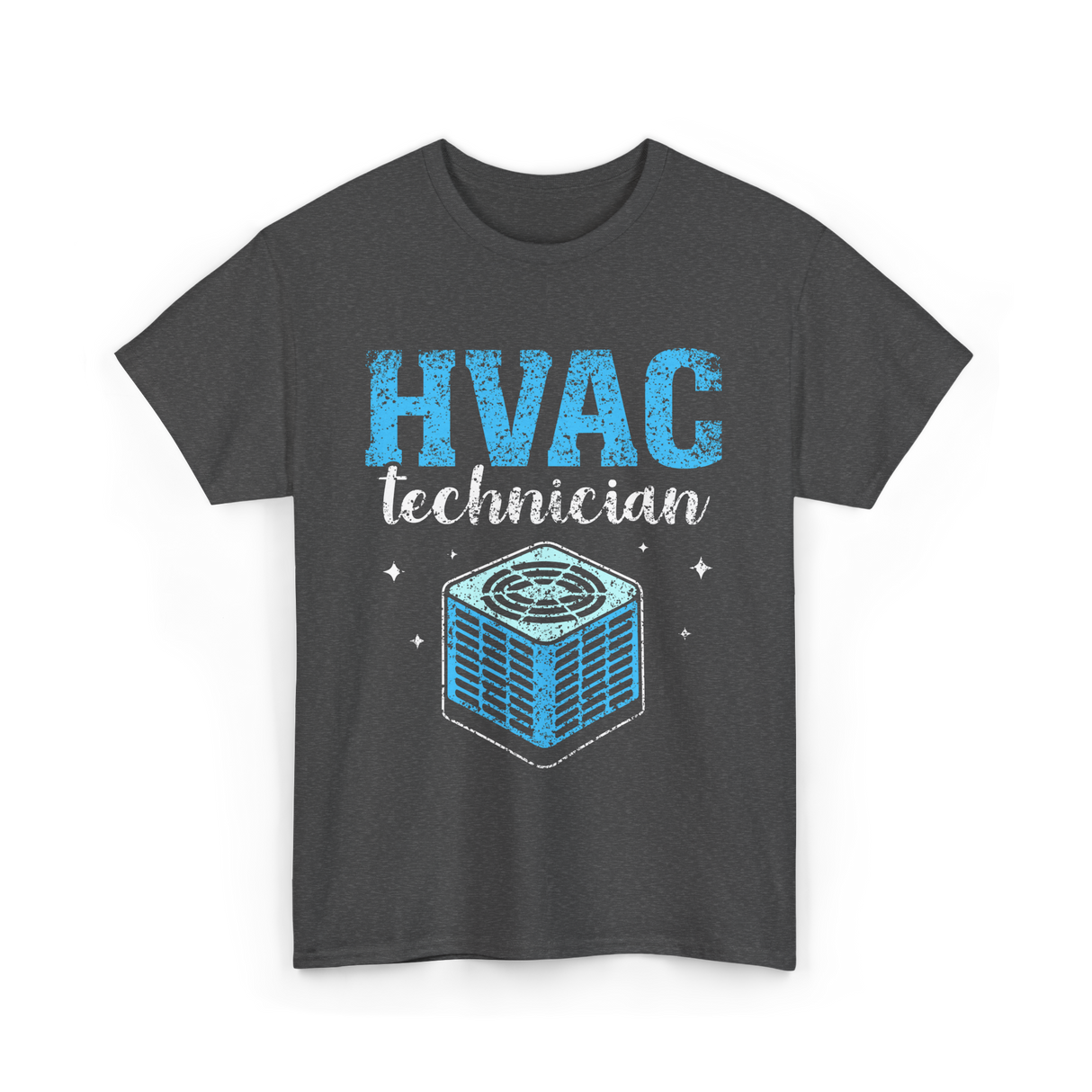 HVAC Technician HVAC Technician T-Shirt - Dark Heather
