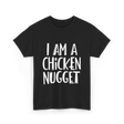 I Am A Chicken Nugget Costume T-Shirt - Black