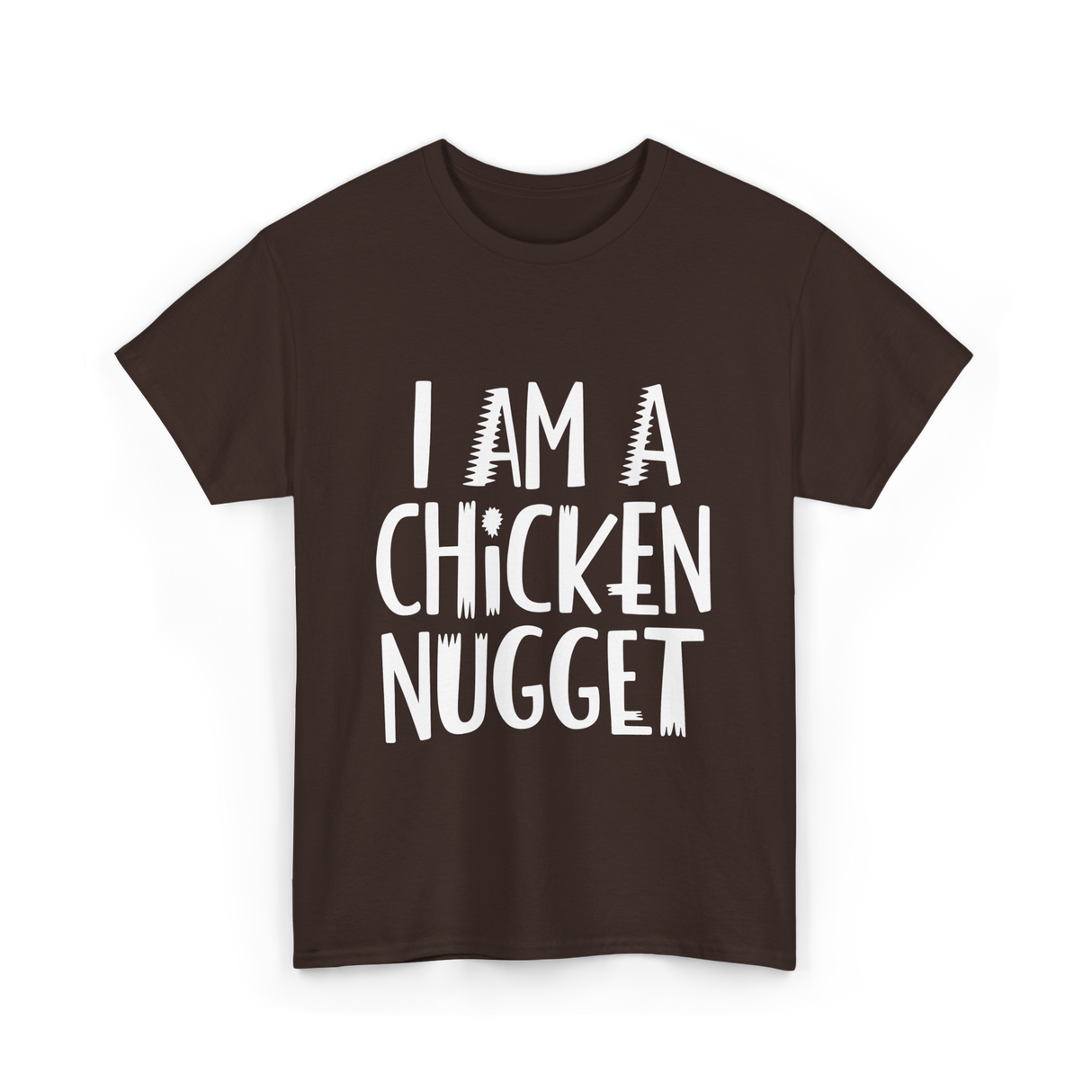 I Am A Chicken Nugget Costume T-Shirt - Dark Chocolate