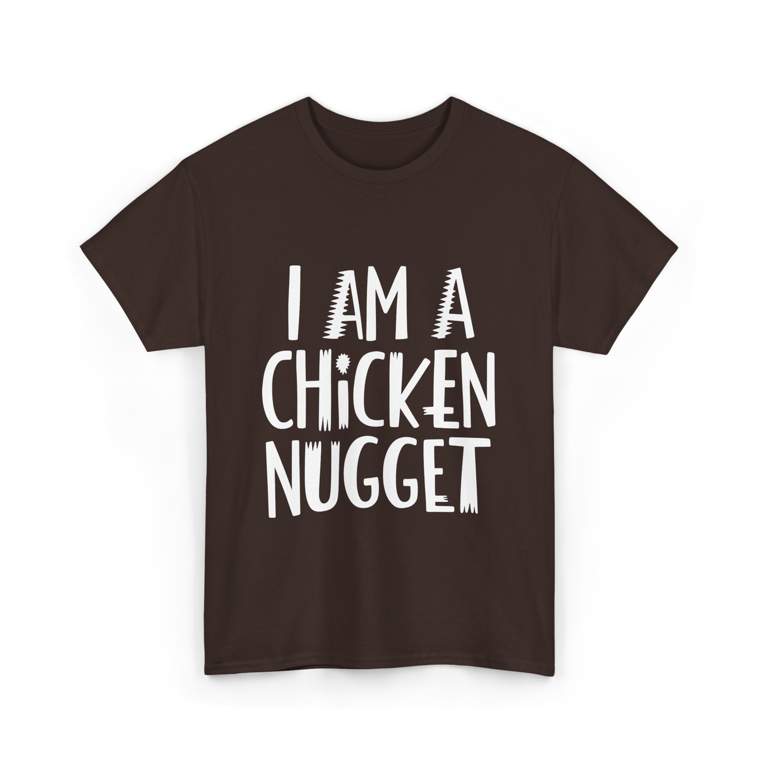 I Am A Chicken Nugget Costume T-Shirt - Dark Chocolate
