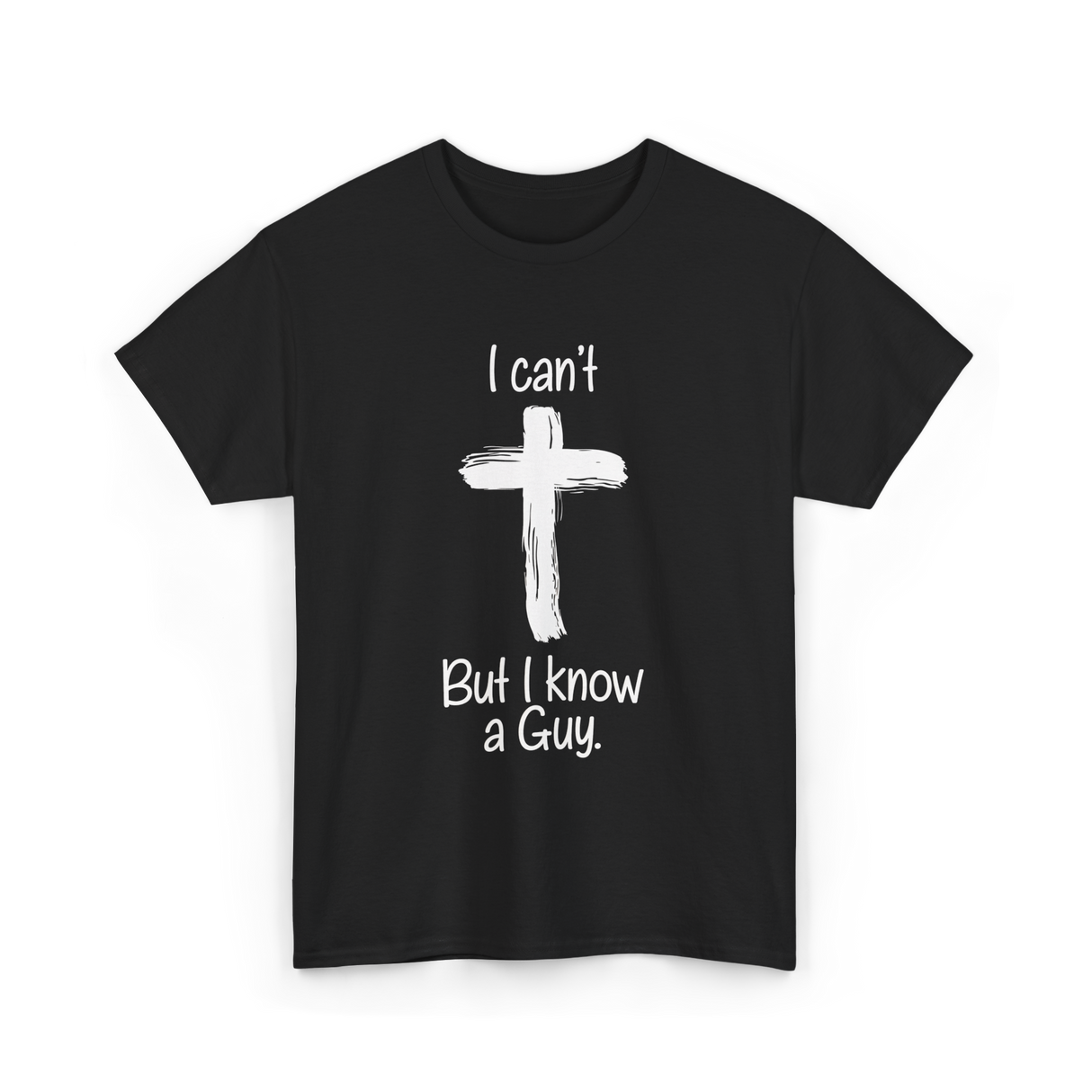 I Can't But I Know T-Shirt - Black