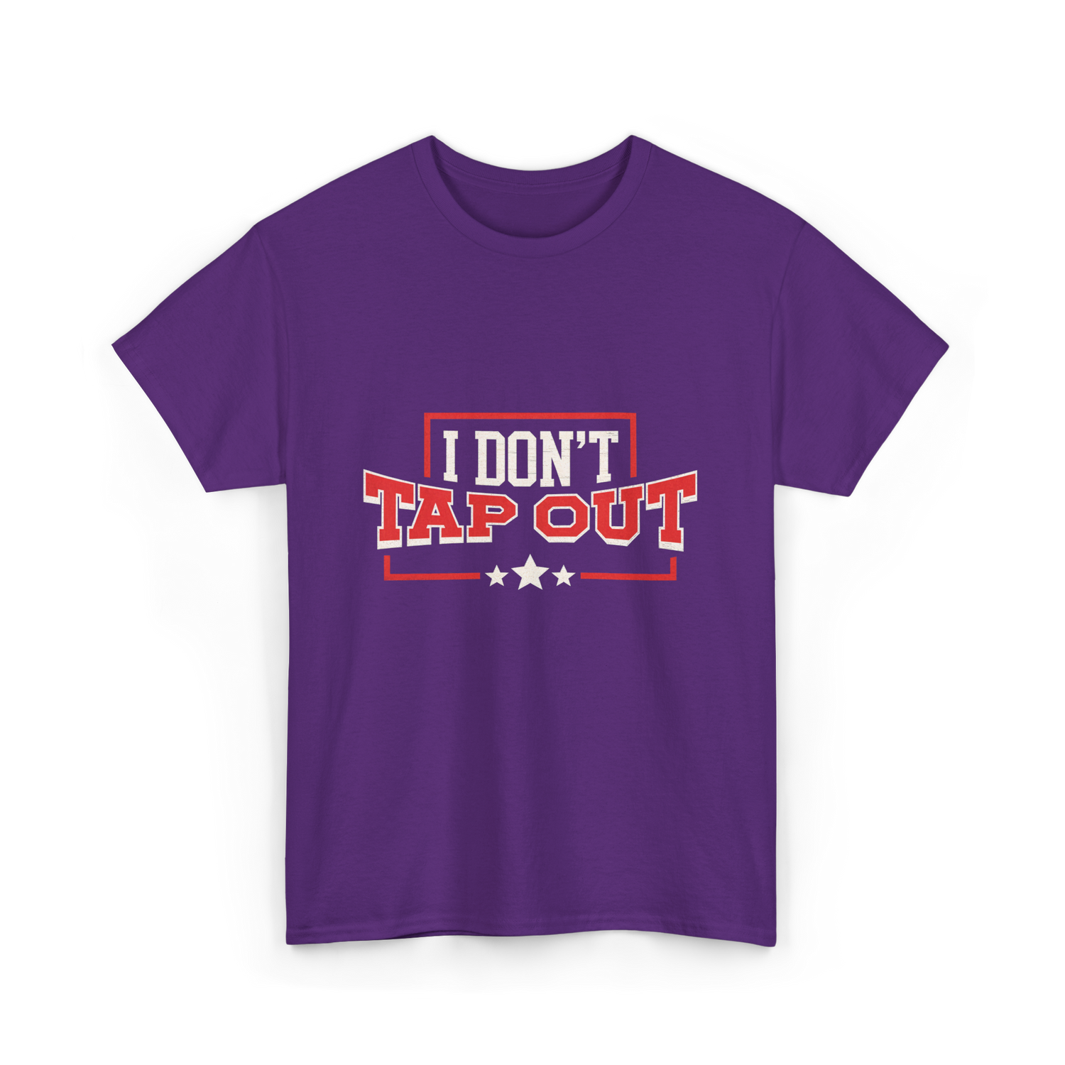 I Don't Tap Out MMA Fighting T-Shirt - Purple