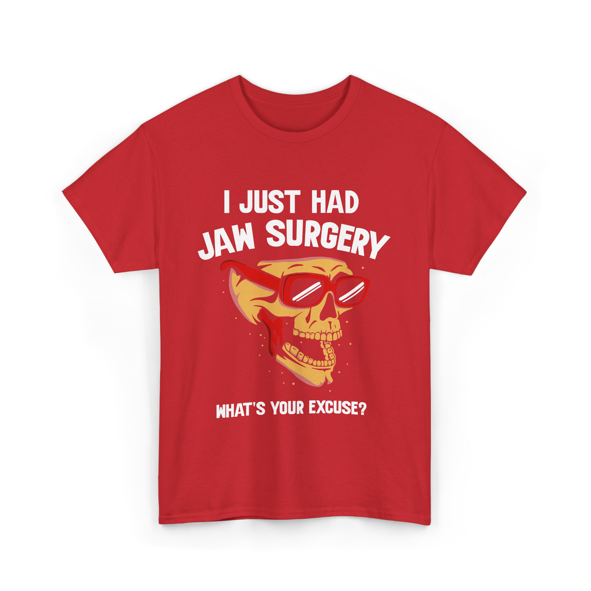 I Just Had Jaw Surgery Support T-Shirt - Red