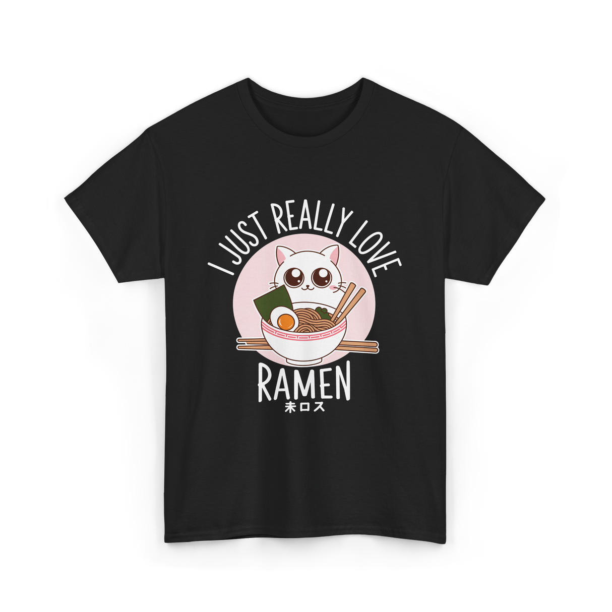 I Just Really Love Ramen T-Shirt - Black