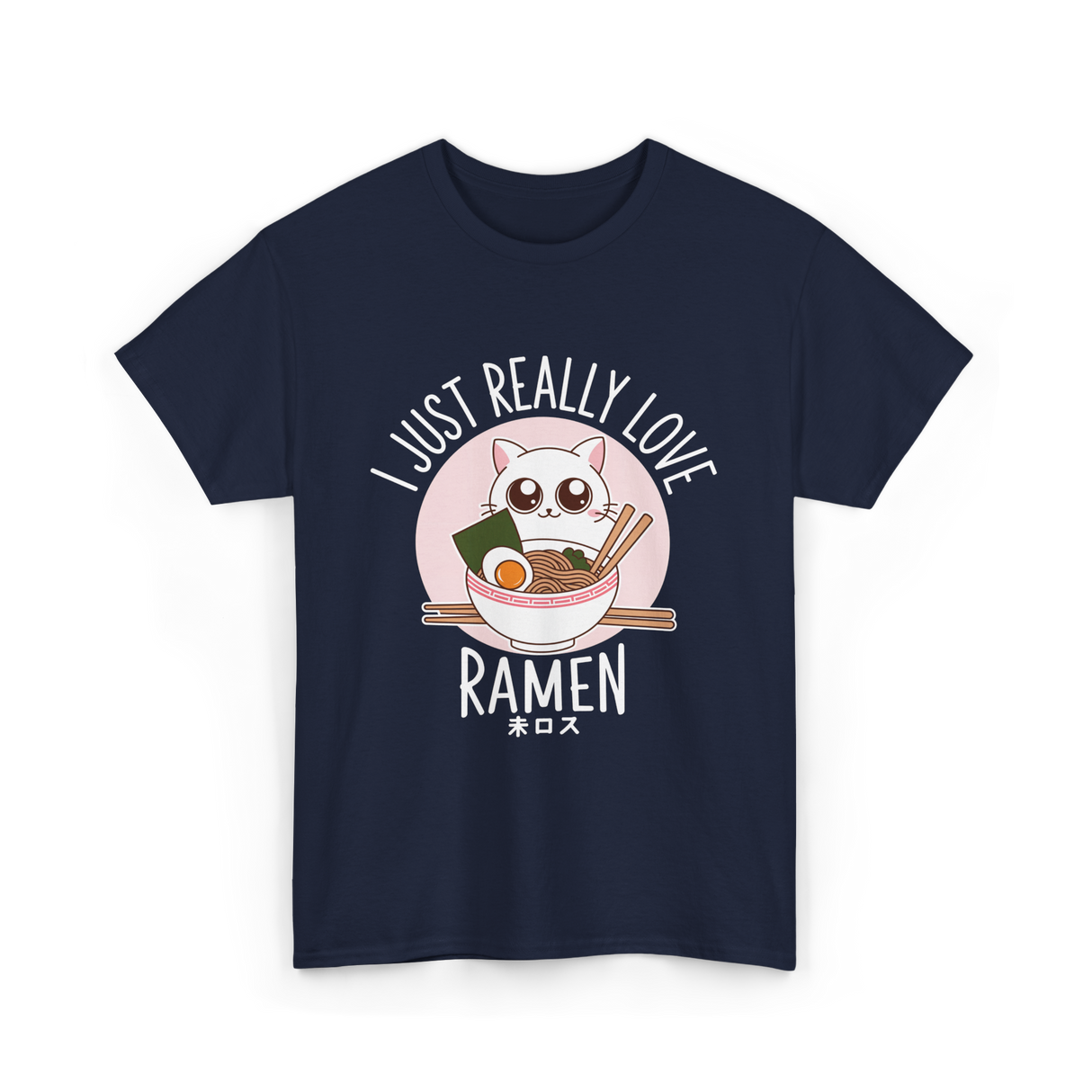 I Just Really Love Ramen T-Shirt - Navy