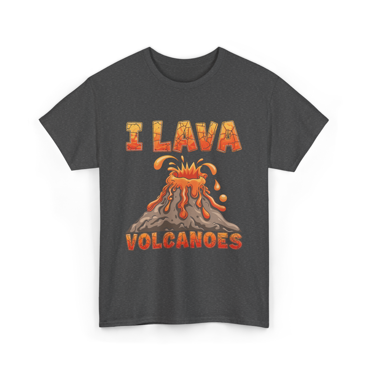 I Lava Volcanoes Volcanoes Geology T-Shirt - Dark Heather