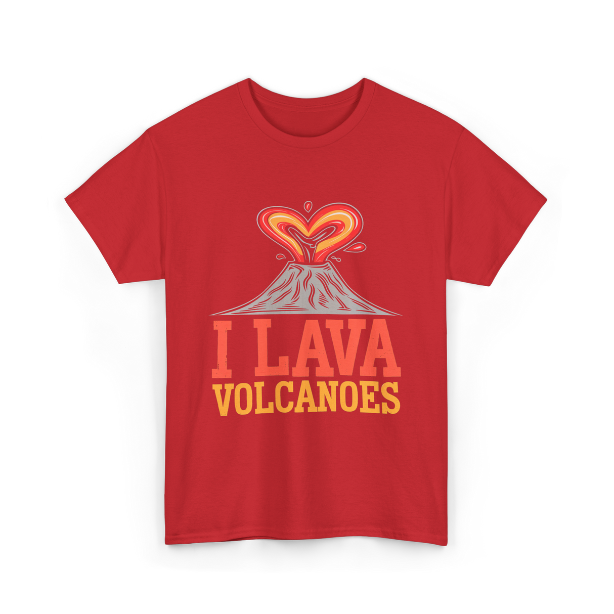 I Lava Volcanoes Volcanology T-Shirt - Red