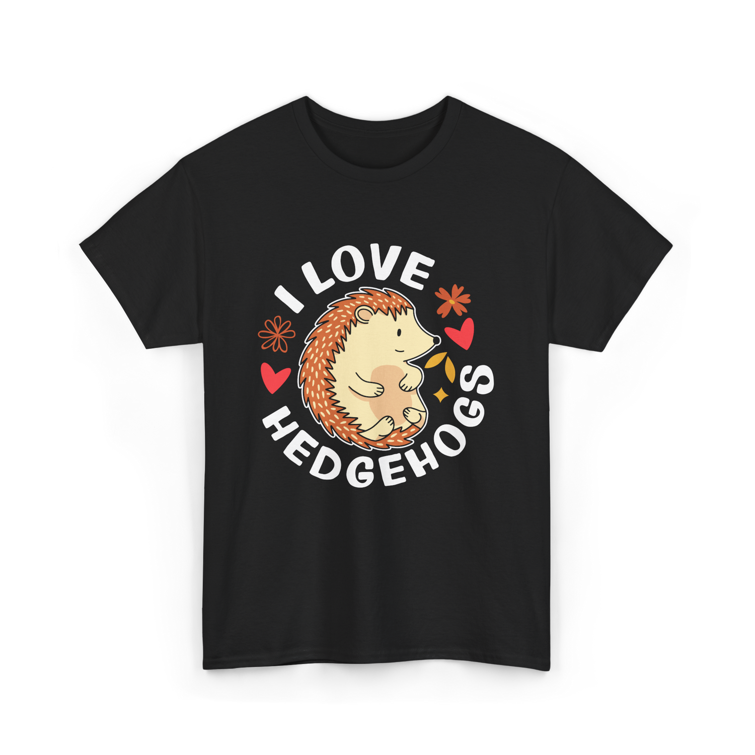 I Love Hedgehogs Hedgehog Animal T-Shirt - Black