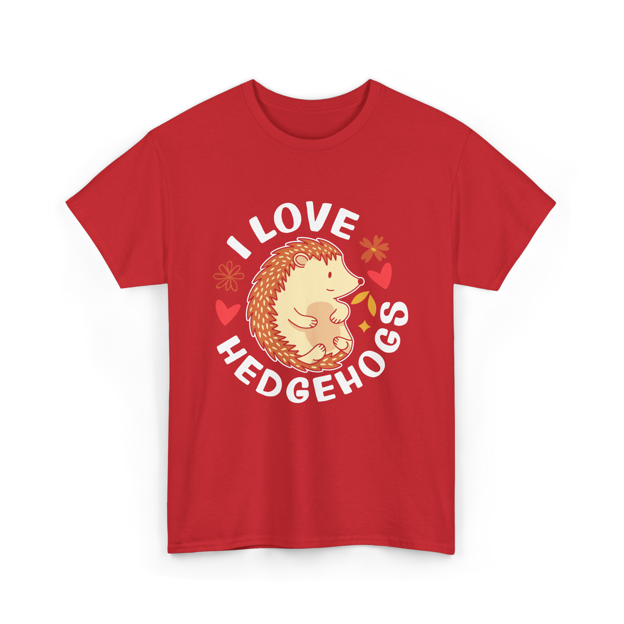 I Love Hedgehogs Hedgehog Animal T-Shirt - Red