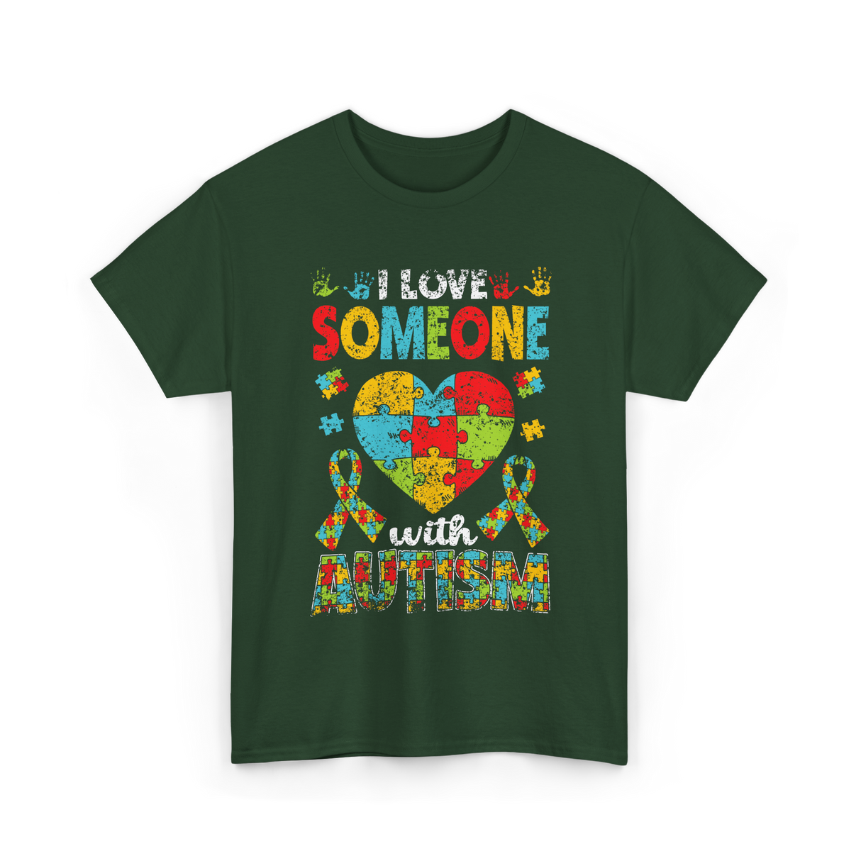 I Love Someone Autism Support T-Shirt - Forest Green