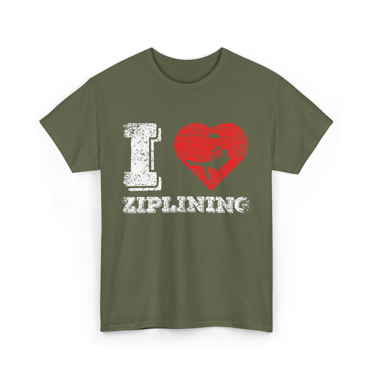 I Love Ziplining Zipline Sports Adventure T-Shirt - Military Green