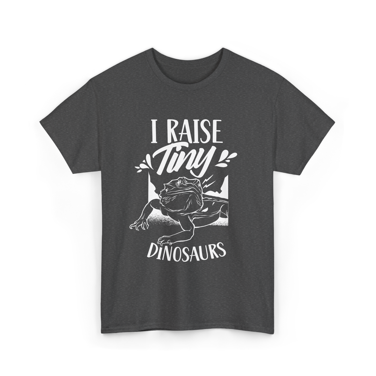 I Raise Tiny Dinosaurs Bearded Dragon T-Shirt - Dark Heather