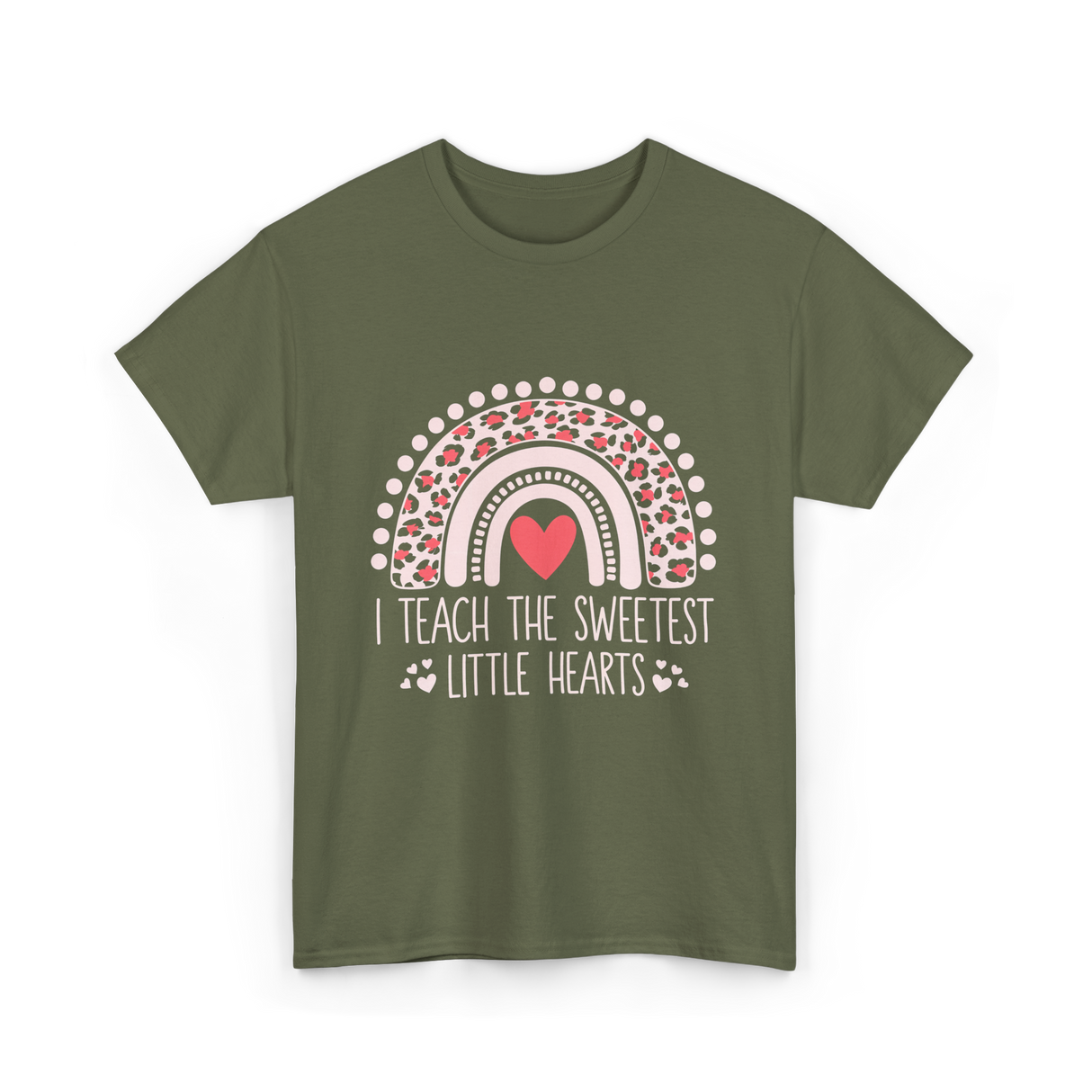 I Teach Little Hearts Teacher T-Shirt - Military Green