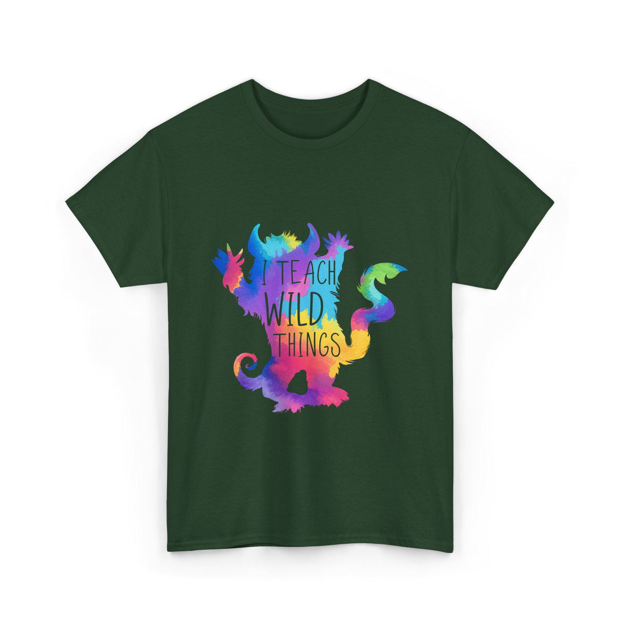 I Teach Wild Things Teacher T-Shirt - Forest Green