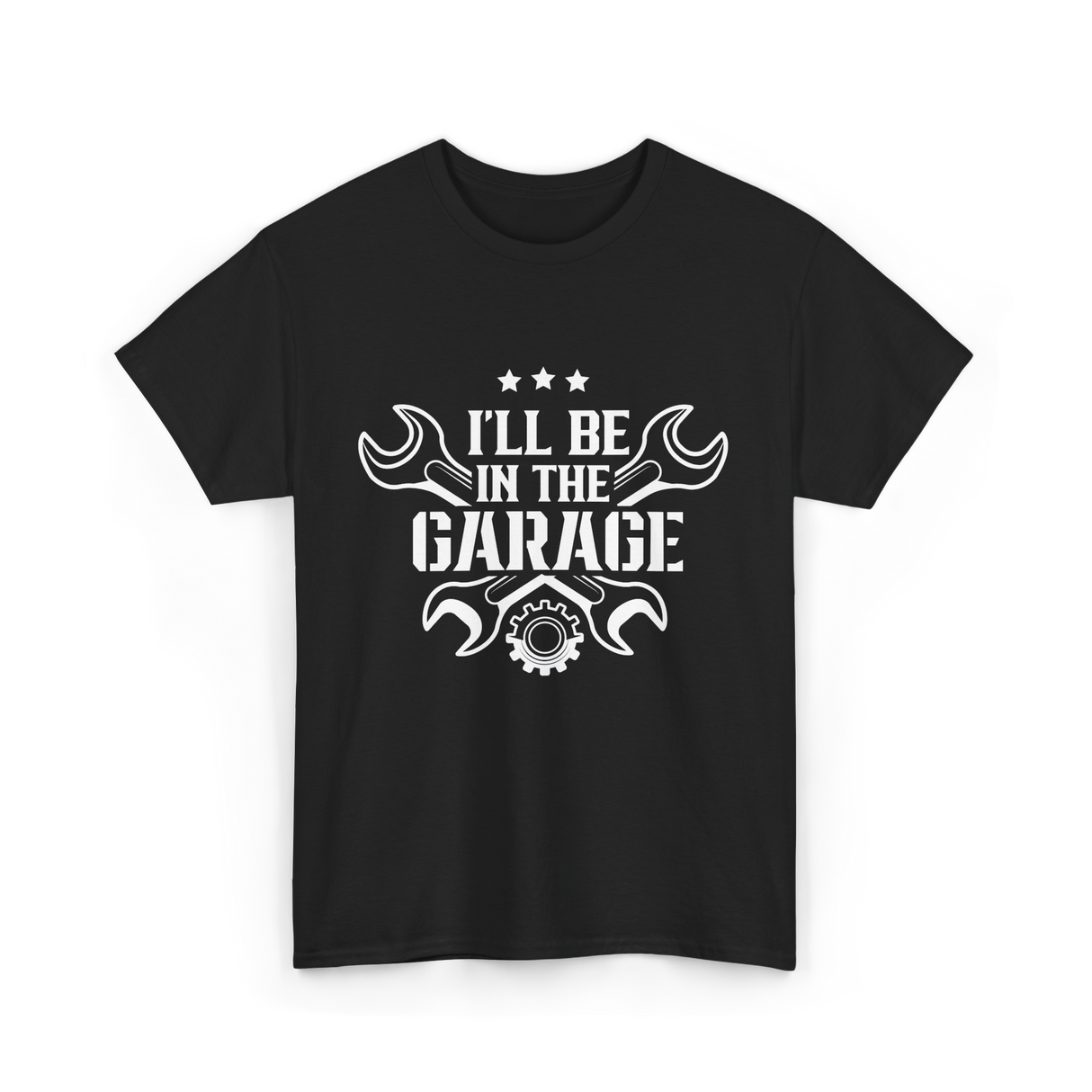 I'll Be In The Garage Mechanic T-Shirt - Black