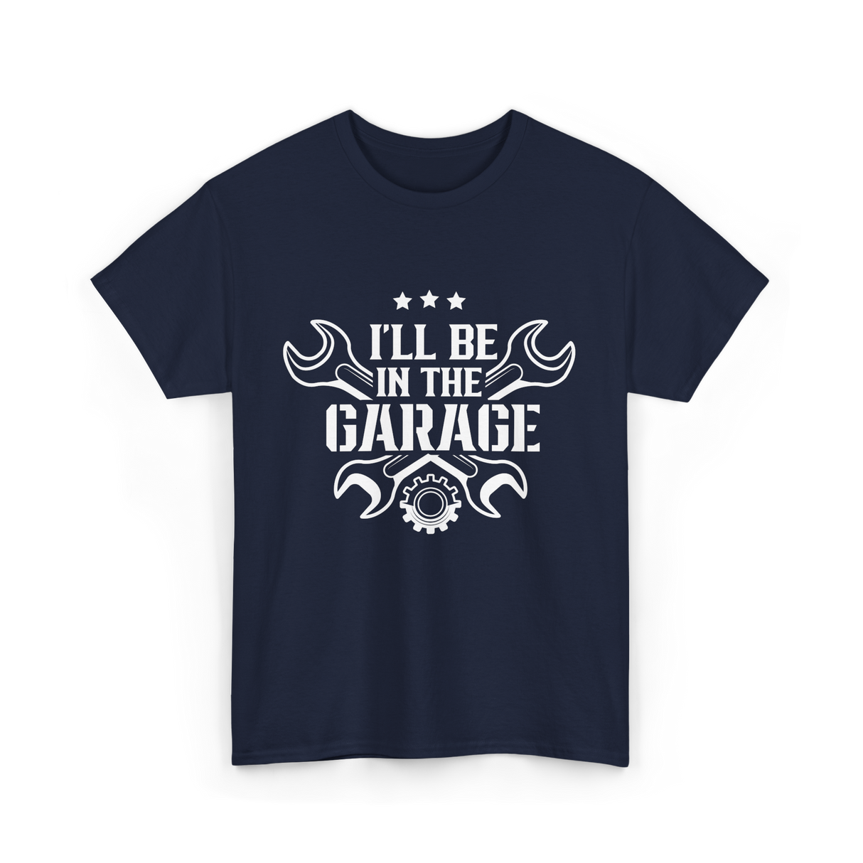 I'll Be In The Garage Mechanic T-Shirt - Navy