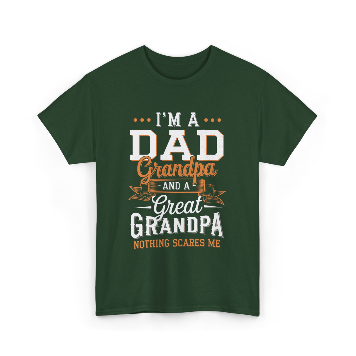 I'm A Dad Grandpa T-Shirt - Forest Green