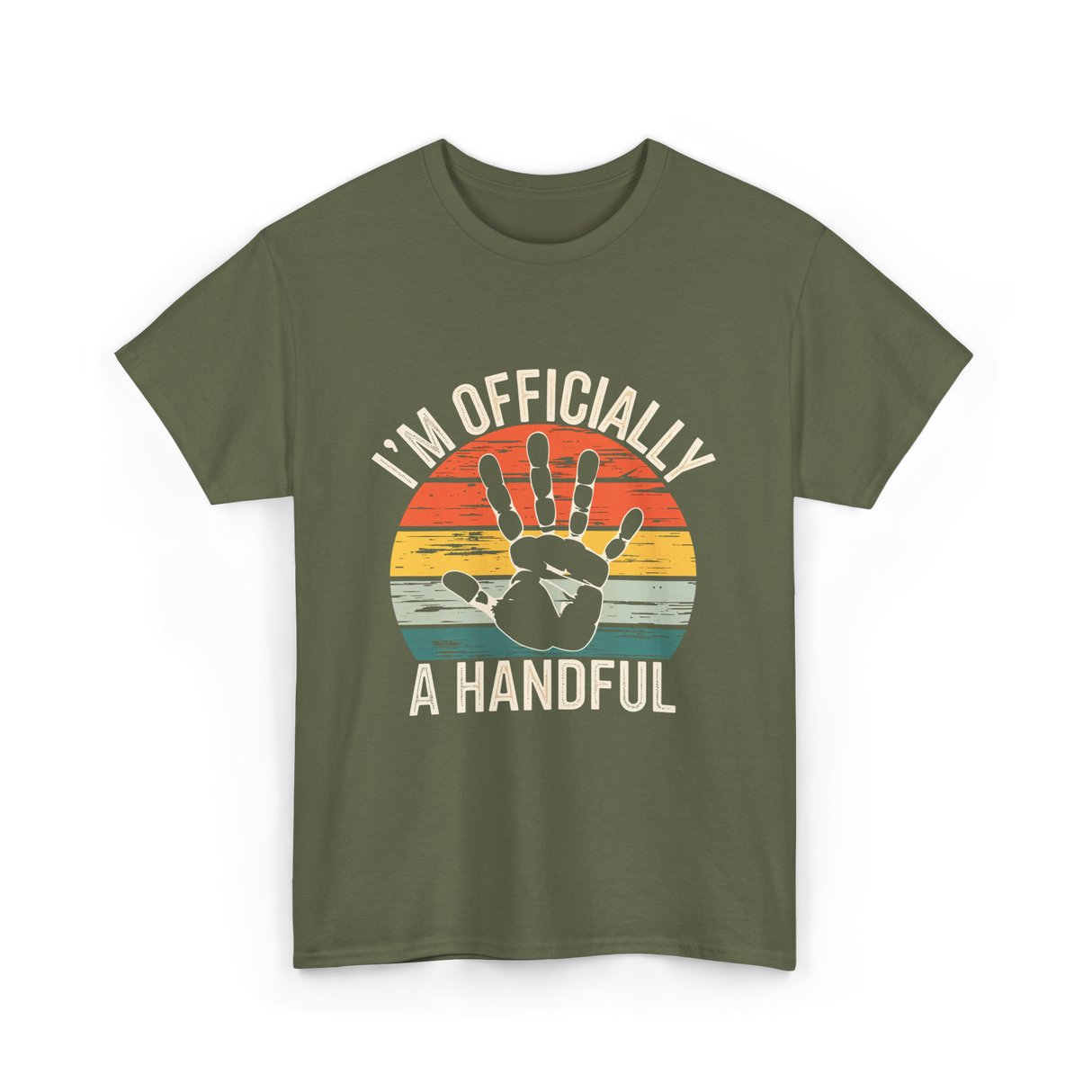 I'm Officially A Handful Kids T-Shirt - Military Green
