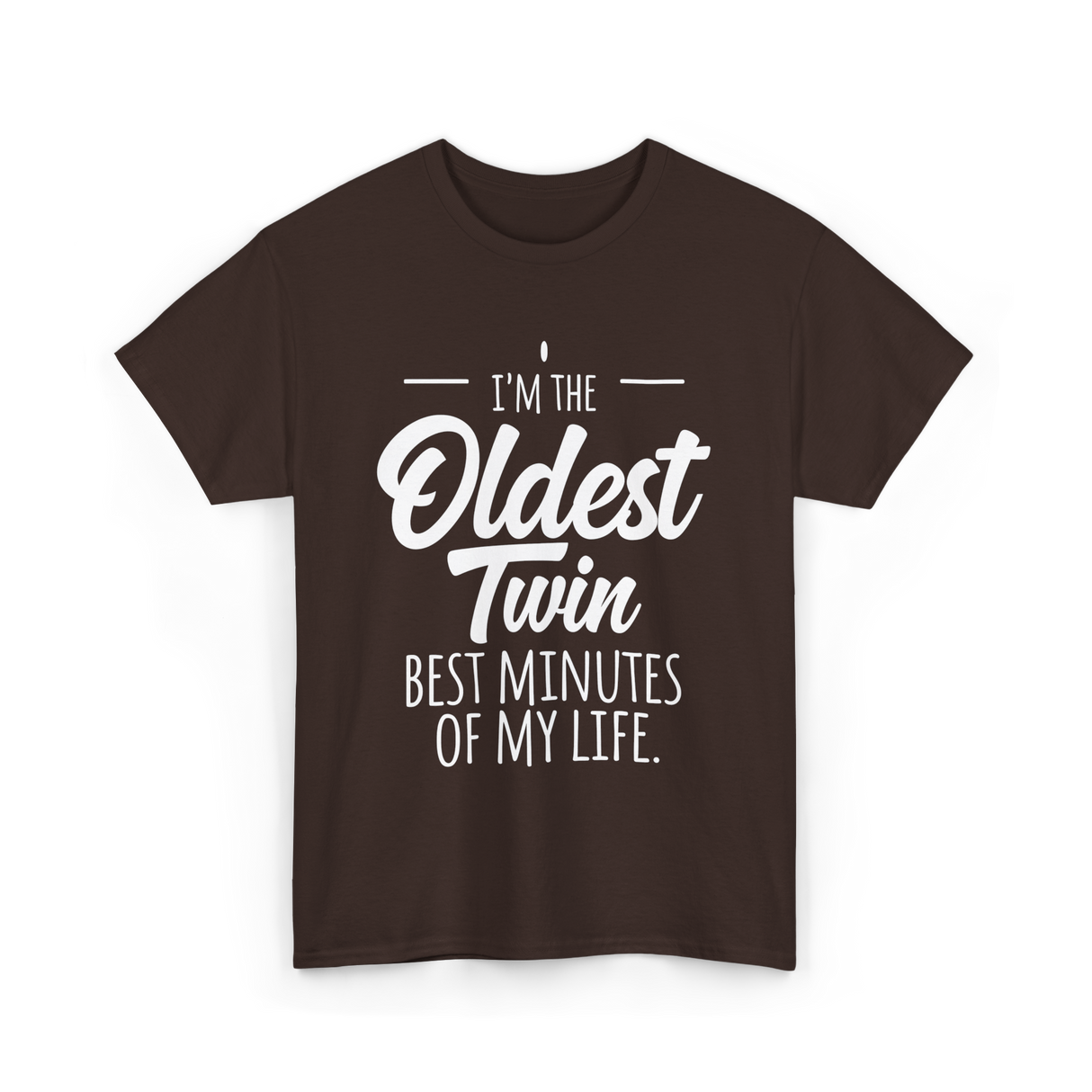 I'm the Oldest Twin Sibling T-Shirt - Dark Chocolate