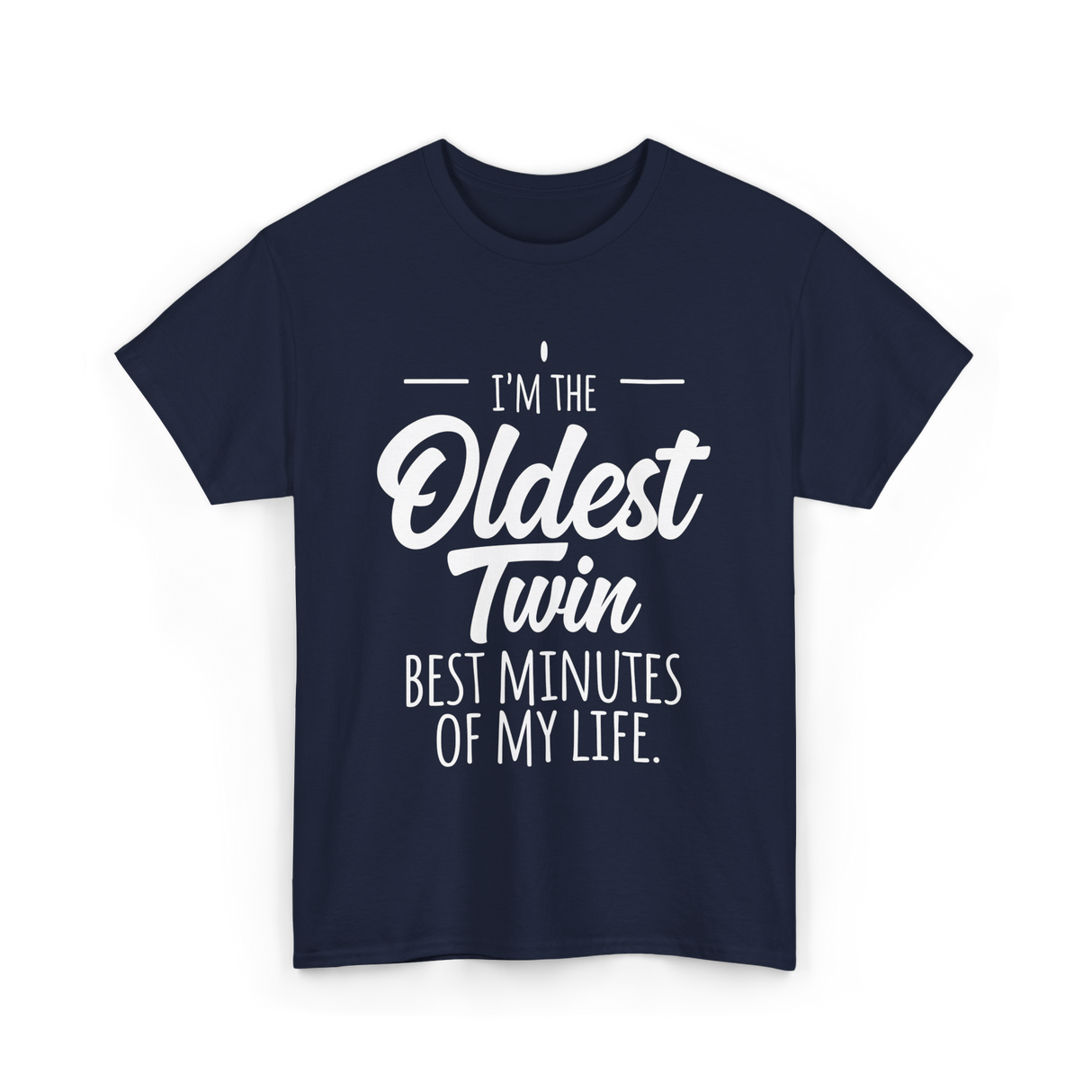 I'm the Oldest Twin Sibling T-Shirt - Navy