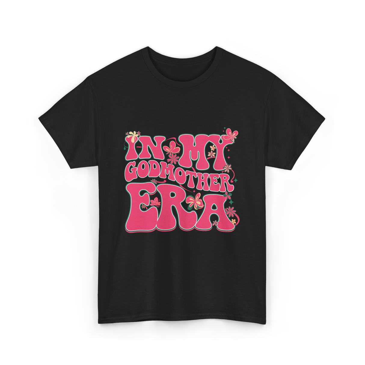 In My Godmother Era Godmother T-Shirt - Black
