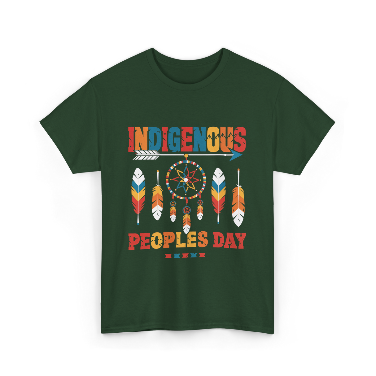 Indigenous Peoples Day Culture Heritage T-Shirt - Forest Green