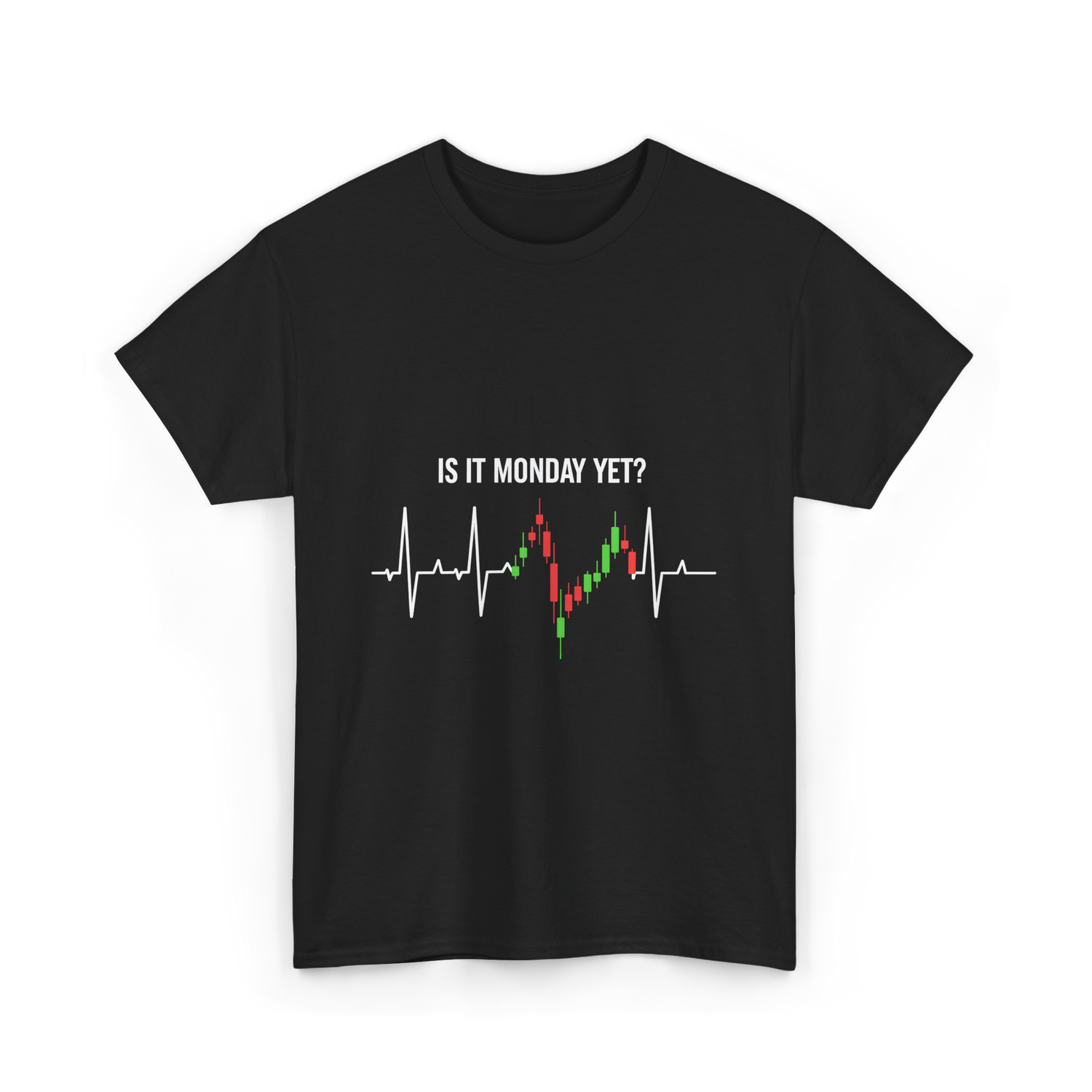 Is It Monday Yet Trading T-Shirt - Black